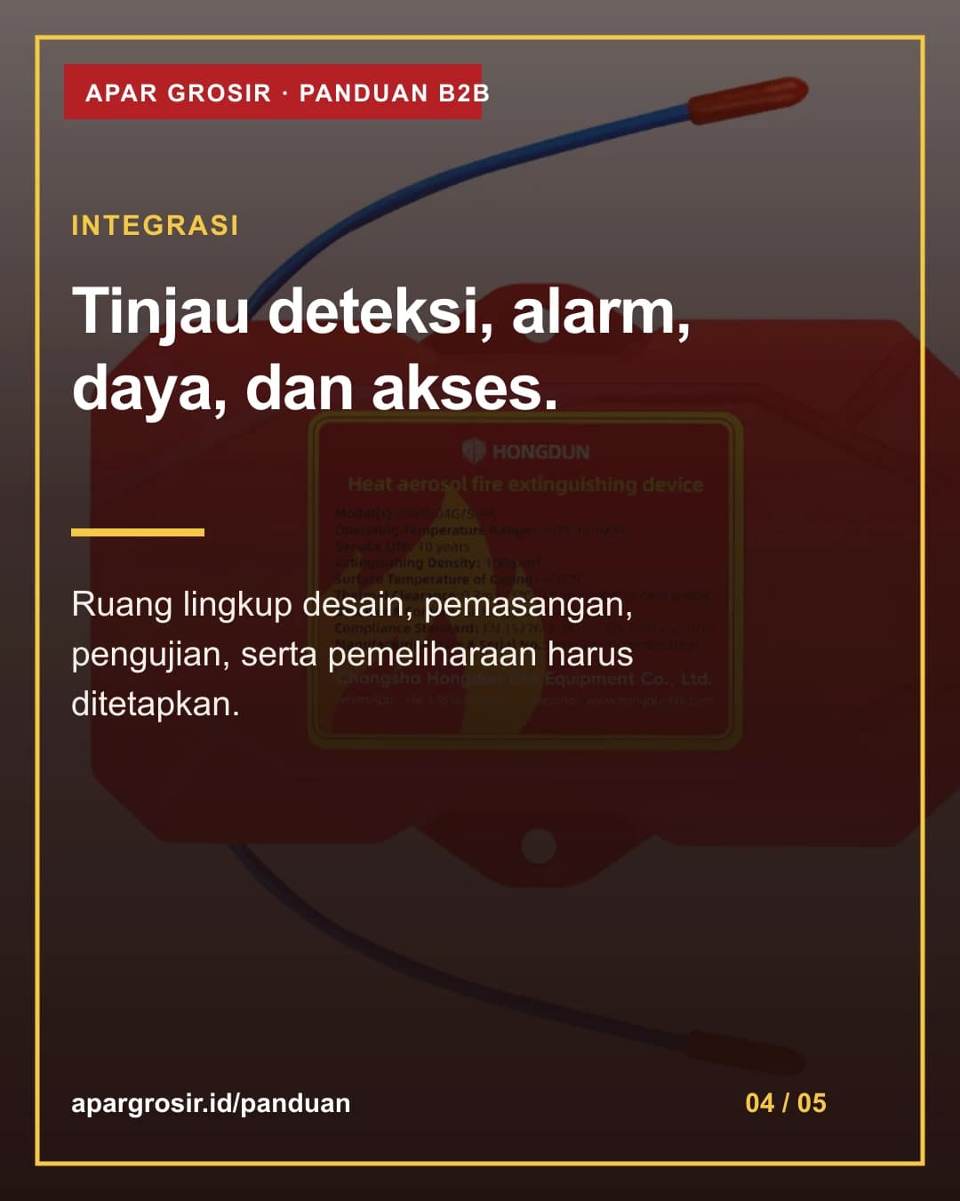 Tinjau deteksi, alarm, daya, dan akses. Ruang lingkup desain, pemasangan, pengujian, serta pemeliharaan harus ditetapkan.