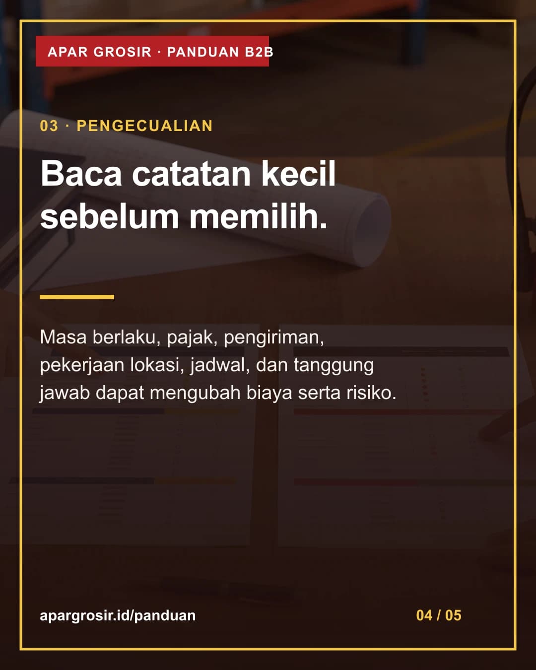 Baca catatan kecil sebelum memilih. Masa berlaku, pajak, pengiriman, pekerjaan lokasi, jadwal, dan tanggung jawab dapat mengubah biaya serta risiko.